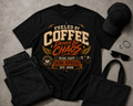 Fueled By Coffee T-Shirt