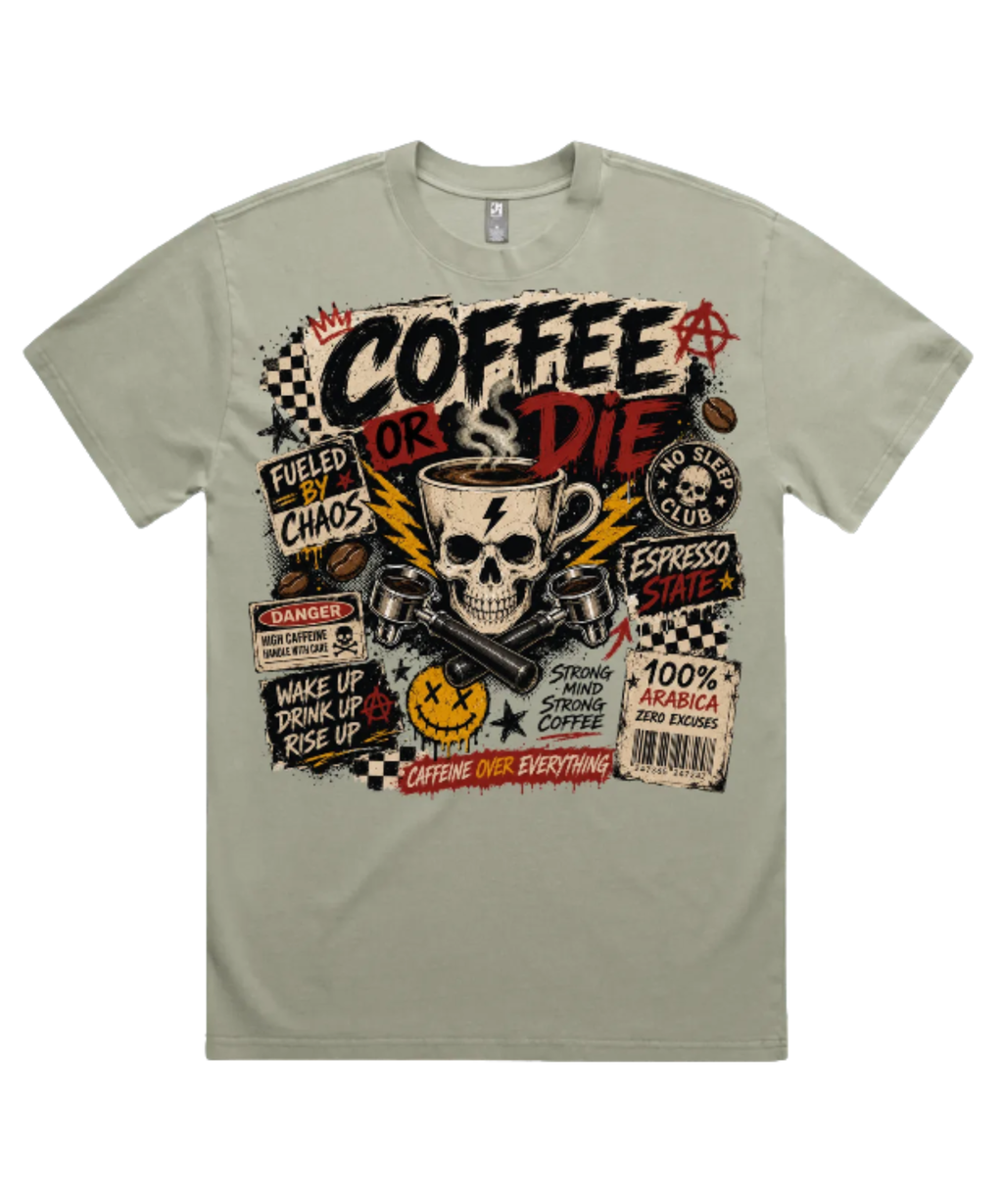 Coffee or Die T-Shirt