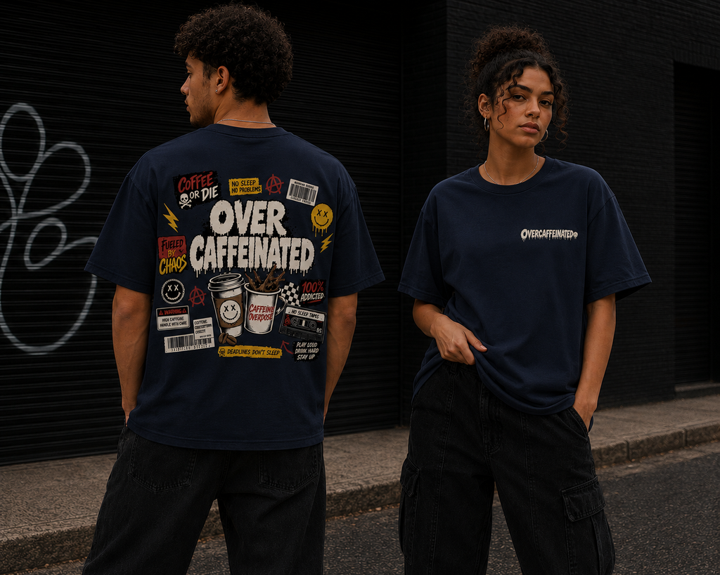 Overcaffeinated T-Shirt